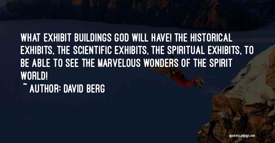 Marvelous God Quotes By David Berg