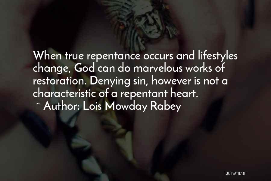 Marvelous God Quotes By Lois Mowday Rabey