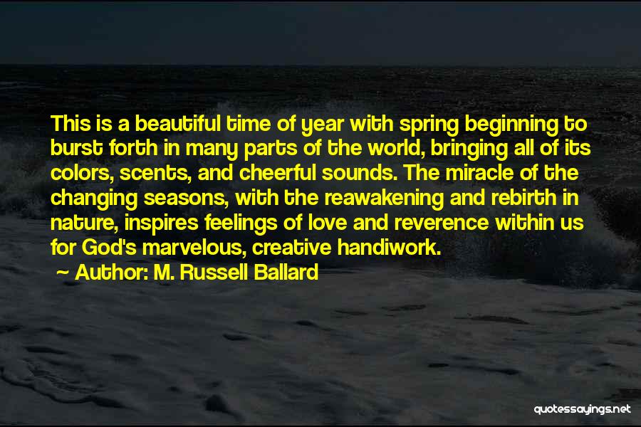 Marvelous God Quotes By M. Russell Ballard