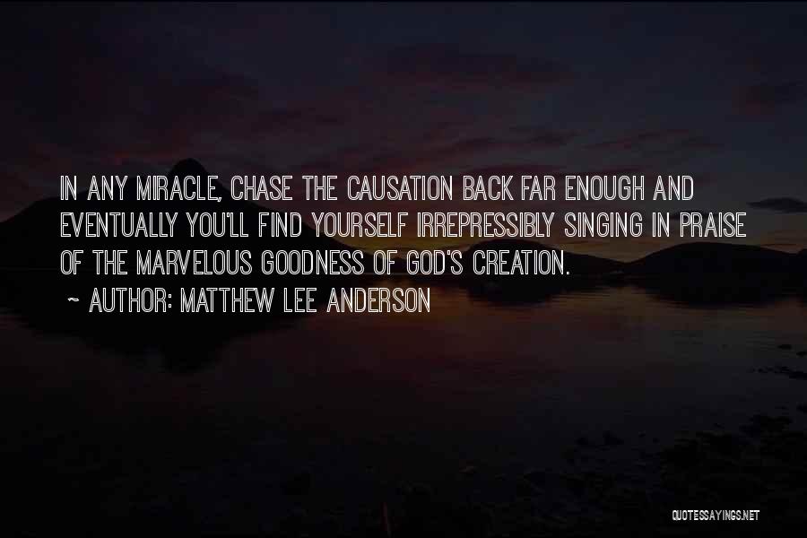 Marvelous God Quotes By Matthew Lee Anderson