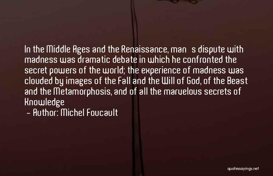 Marvelous God Quotes By Michel Foucault