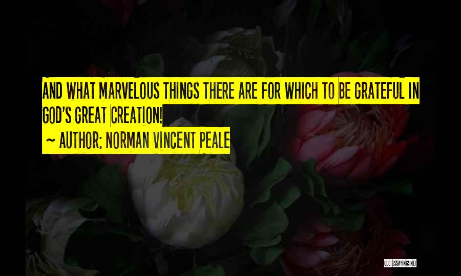 Marvelous God Quotes By Norman Vincent Peale