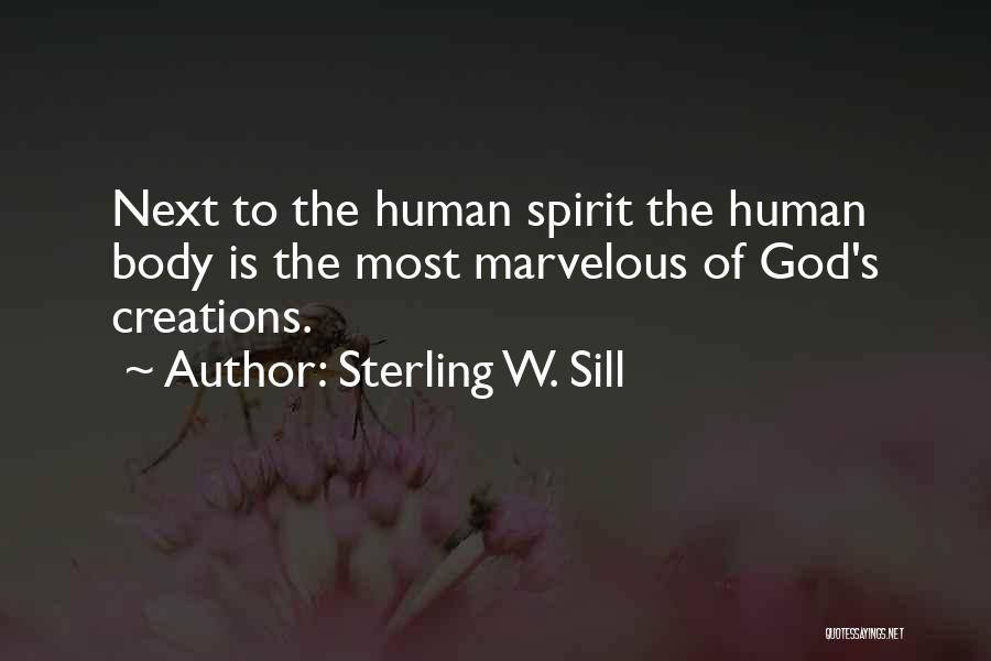 Marvelous God Quotes By Sterling W. Sill