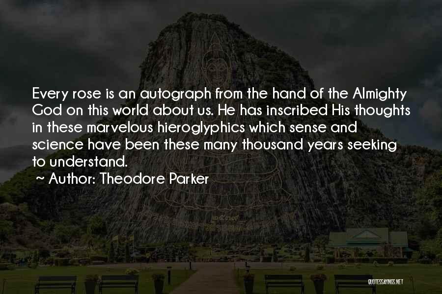 Marvelous God Quotes By Theodore Parker