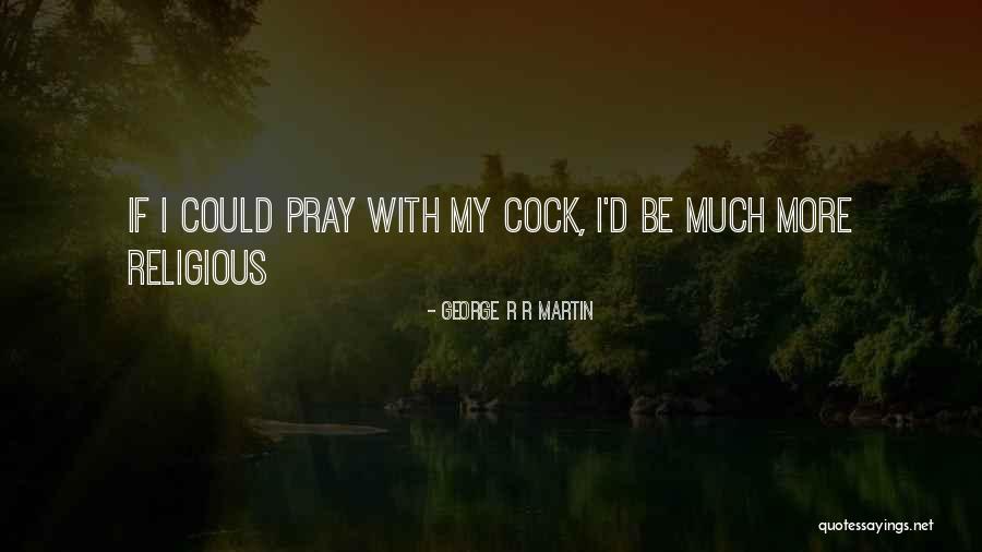 Marvelous Monday Inspirational Quotes By George R R Martin Marvelous Monday Inspirational Quotes By George R R Martin