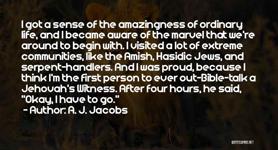 Marvel's Quotes By A. J. Jacobs
