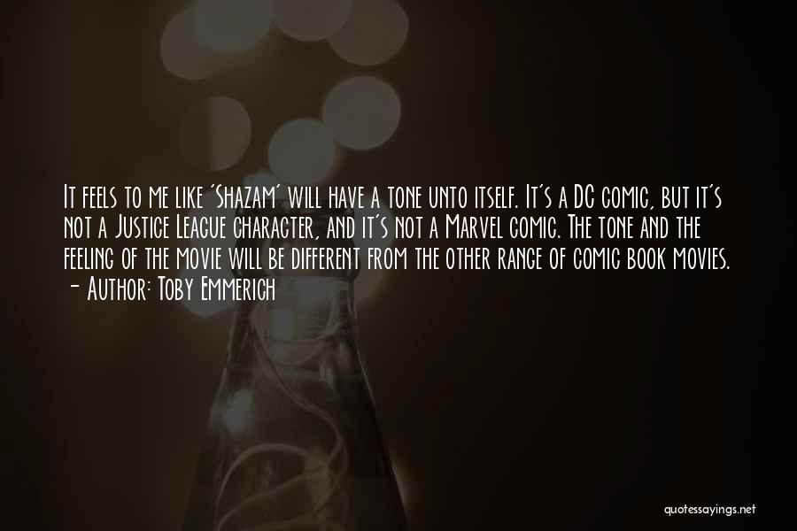 Marvel's Quotes By Toby Emmerich