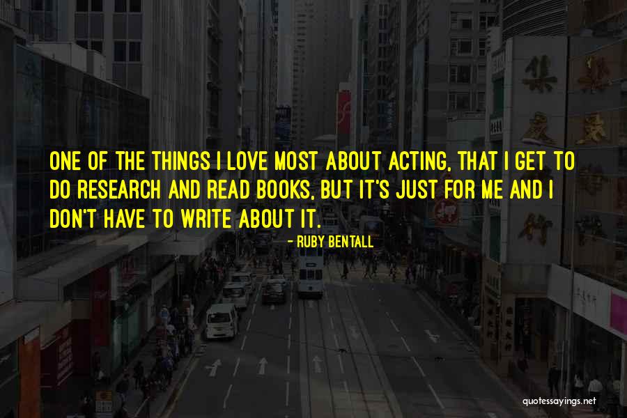 Marvena Twigg Quotes By Ruby Bentall Marvena Twigg Quotes By Ruby Bentall