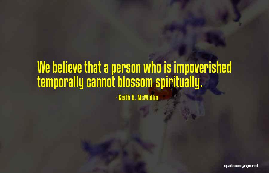 Marvene Liptak Quotes By Keith B. McMullin Marvene Liptak Quotes By Keith B. McMullin