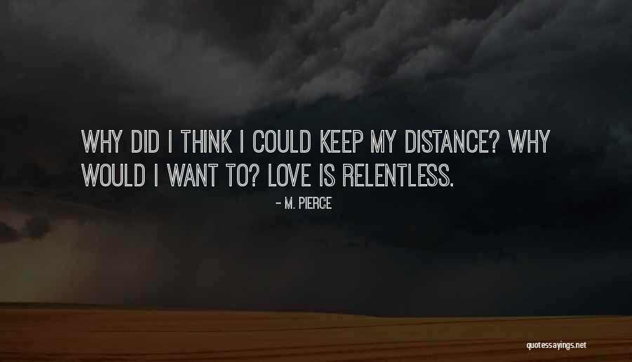 Marvens Quotes By M. Pierce Marvens Quotes By M. Pierce