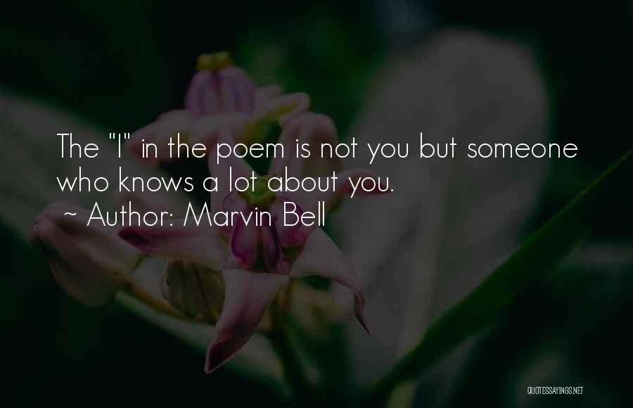 Marvin Bell Quotes 2033062 Marvin Bell Quotes 2033062