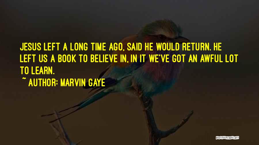 Marvin Gaye Quotes 1809603