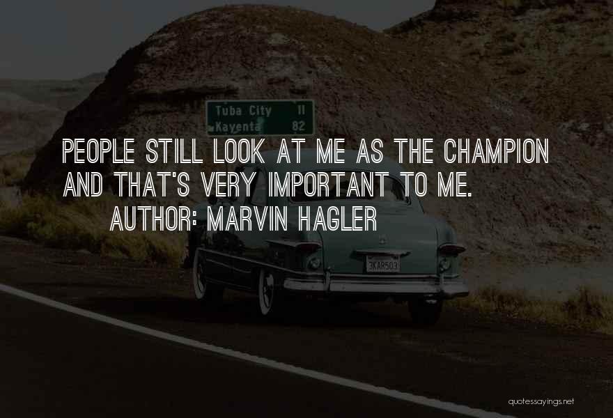 Marvin Hagler Quotes 1111839
