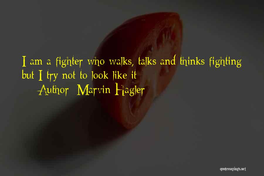 Marvin Hagler Quotes 589184