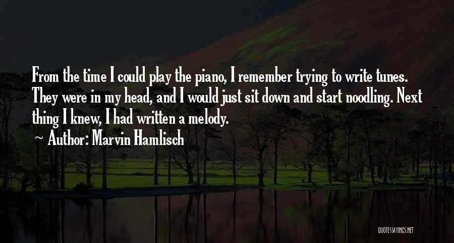 Marvin Hamlisch Quotes 556966