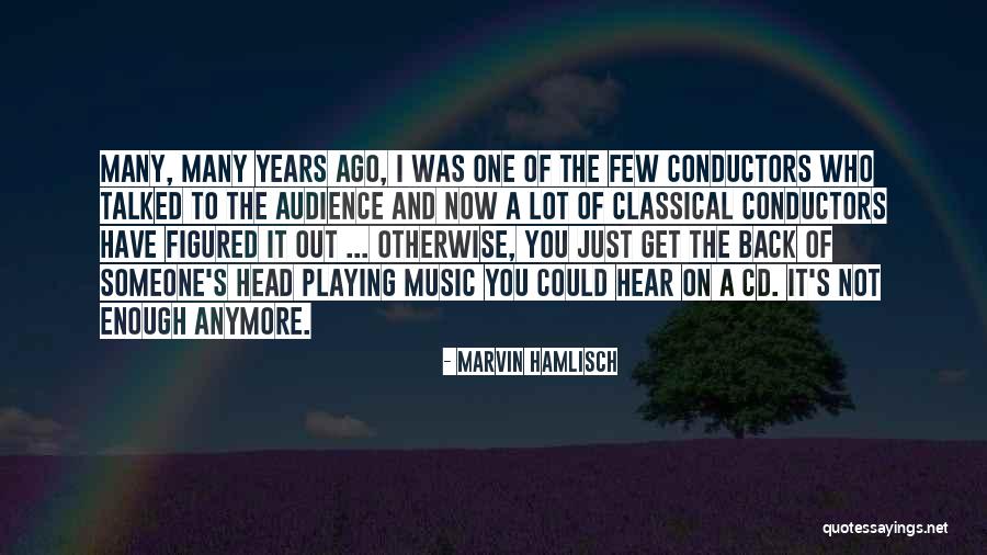 Marvin Hamlisch Quotes 93364