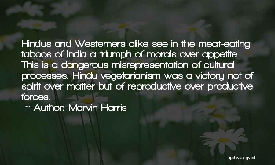 Marvin Harris Quotes 1663843 Marvin Harris Quotes 1663843