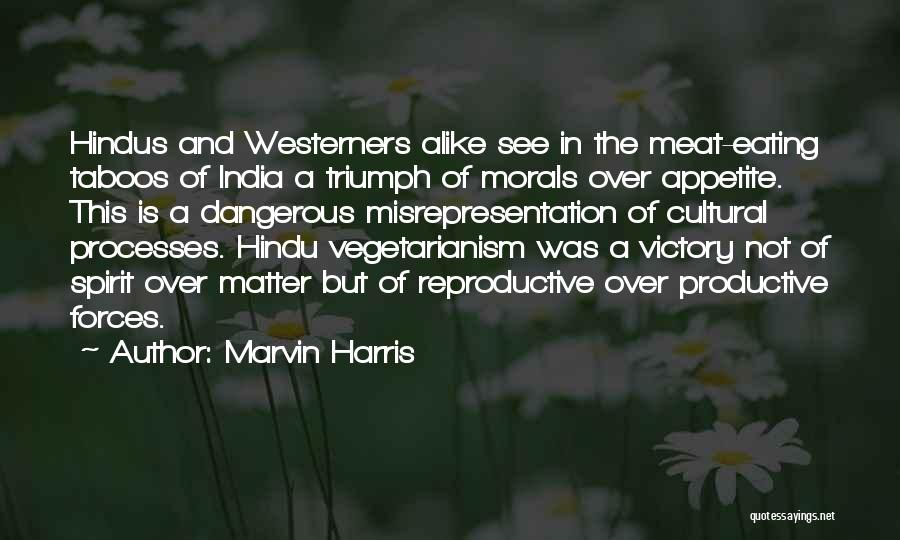 Marvin Harris Quotes 1663843