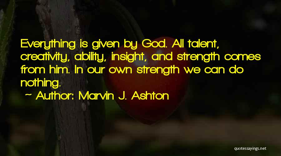 Marvin J. Ashton Quotes 1953391