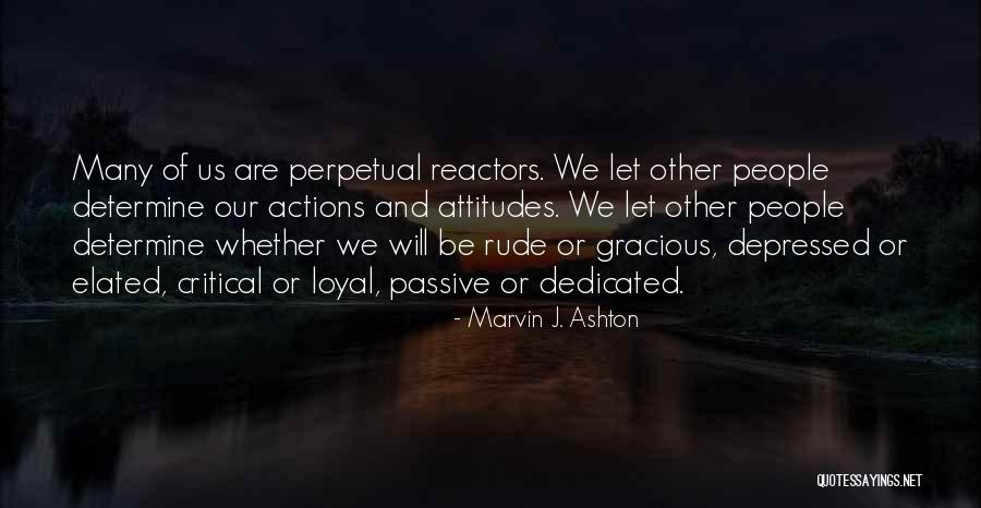 Marvin J. Ashton Quotes 2112252