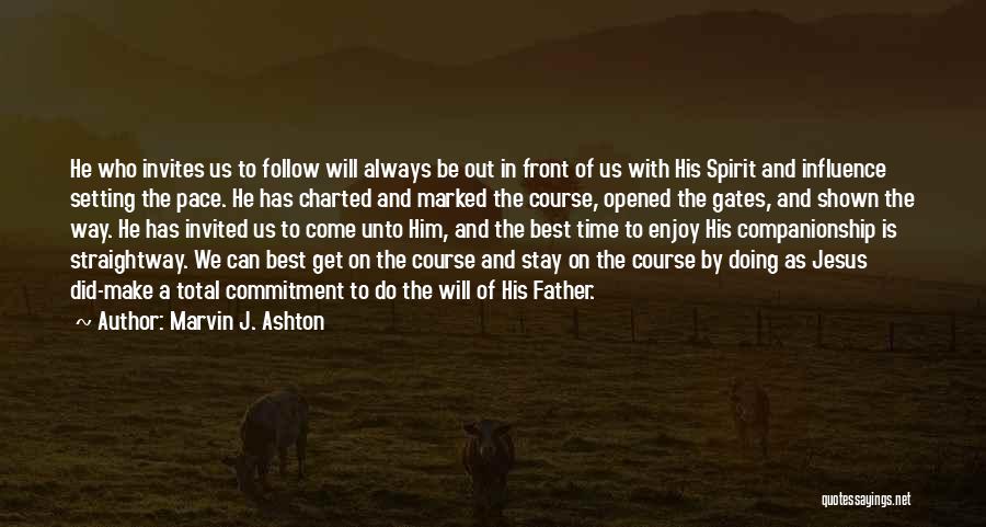 Marvin J. Ashton Quotes 2210834