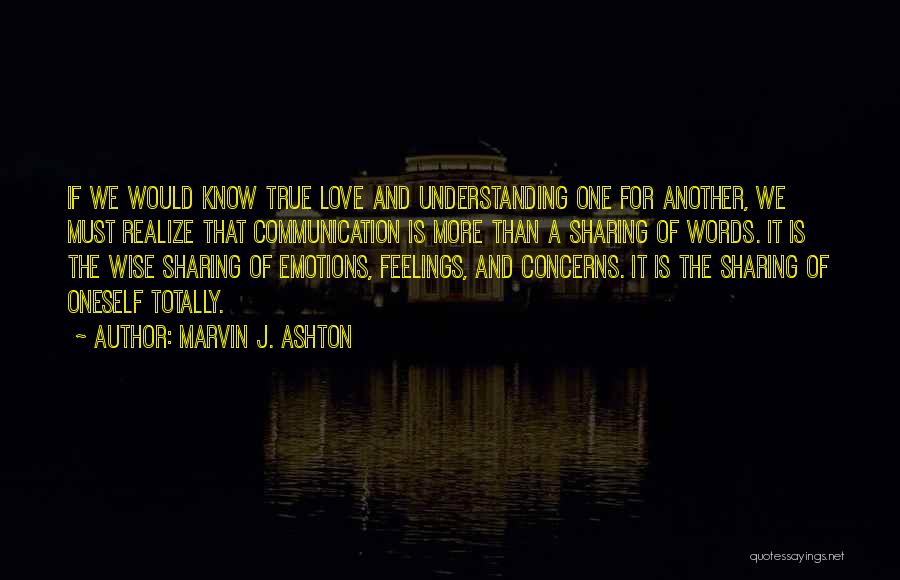 Marvin J. Ashton Quotes 458389