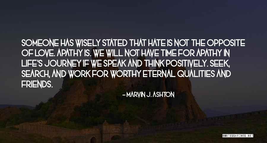 Marvin J. Ashton Quotes 474910