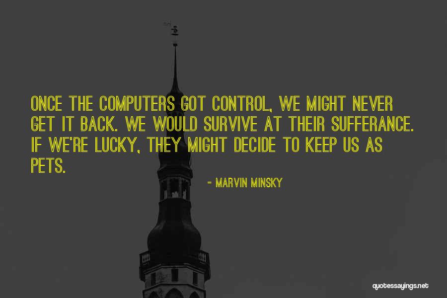 Marvin Minsky Quotes 1173703