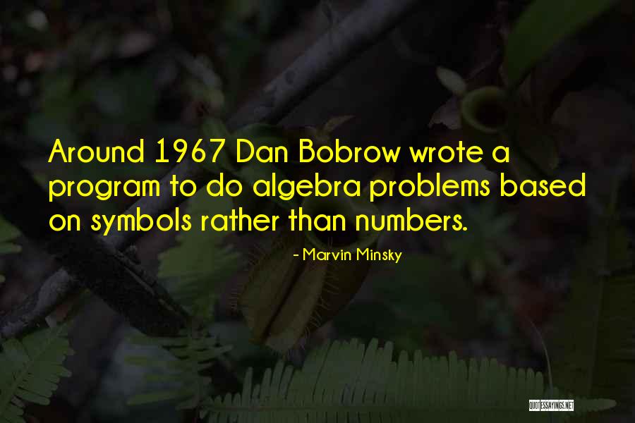 Marvin Minsky Quotes 2148941