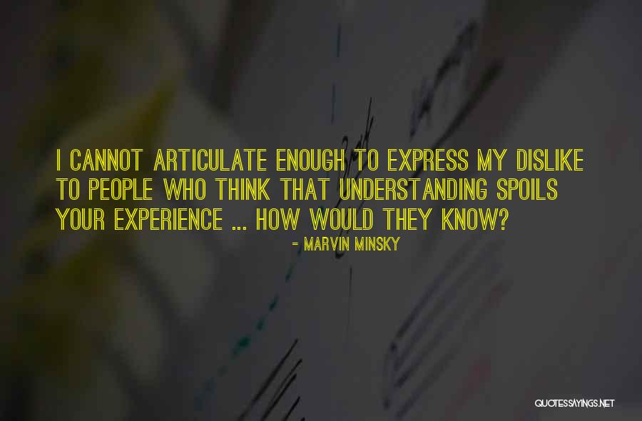 Marvin Minsky Quotes 476303