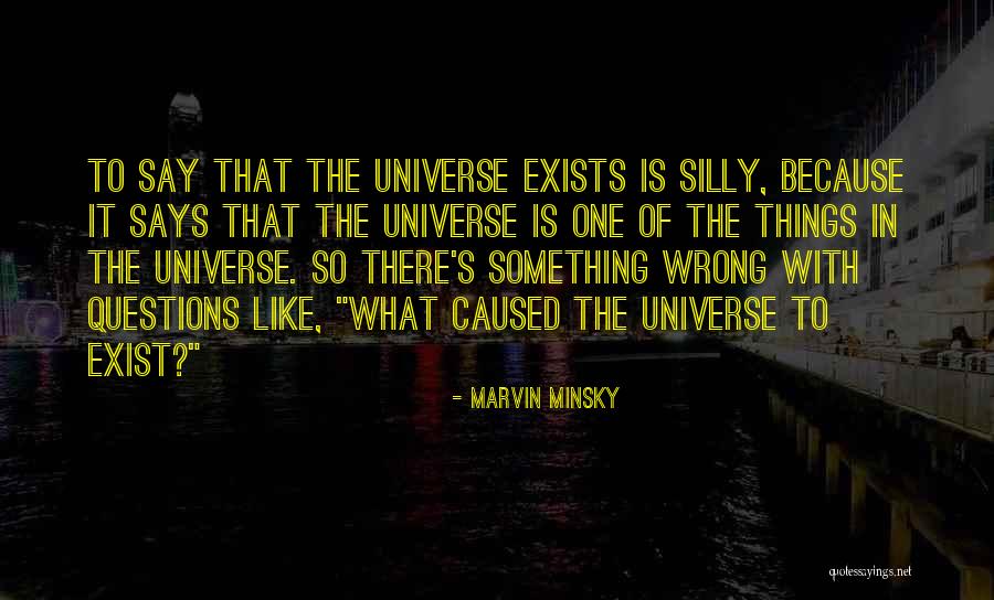 Marvin Minsky Quotes 533651