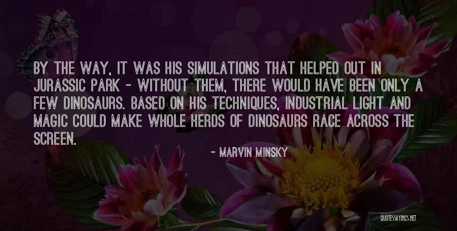 Marvin Minsky Quotes 751560