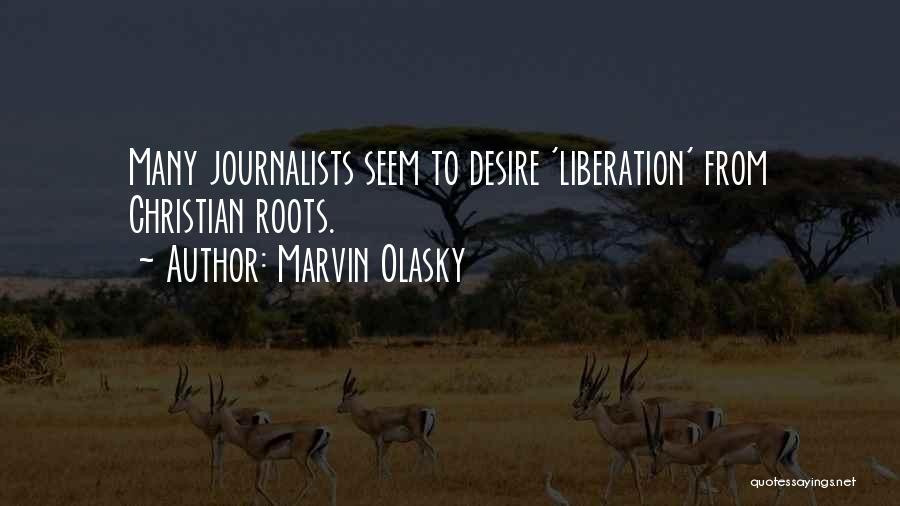 Marvin Olasky Quotes 1094029
