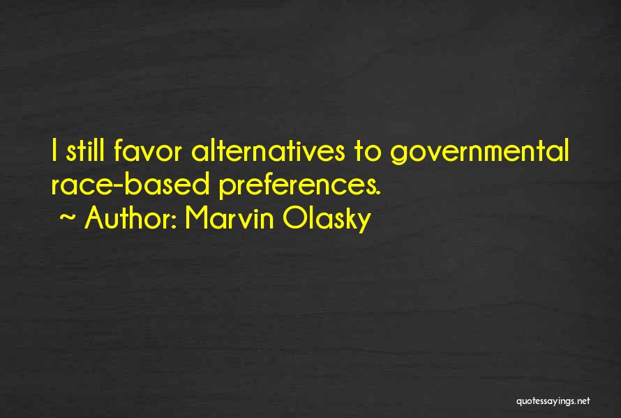 Marvin Olasky Quotes 1249376