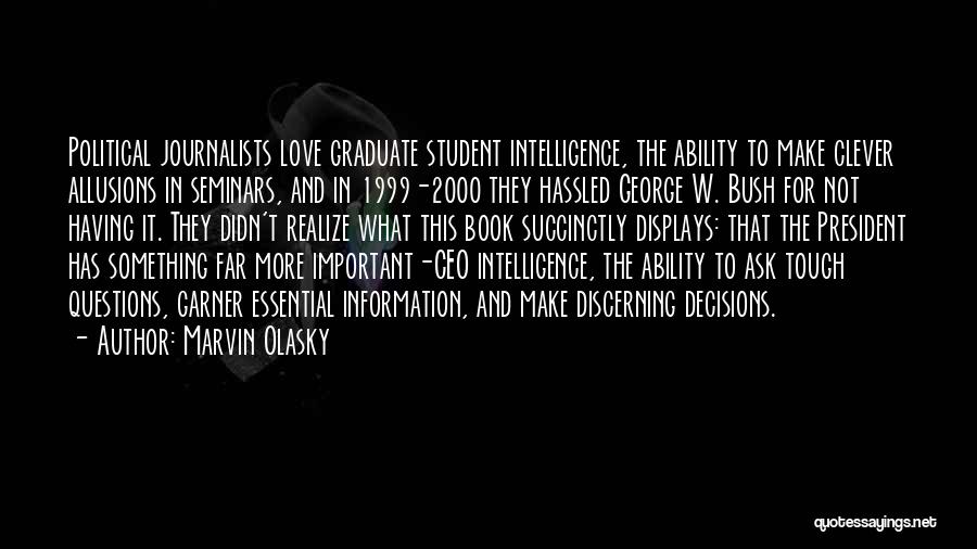 Marvin Olasky Quotes 1692469