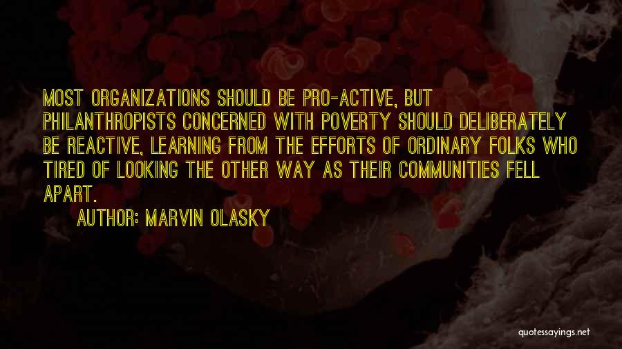 Marvin Olasky Quotes 437610