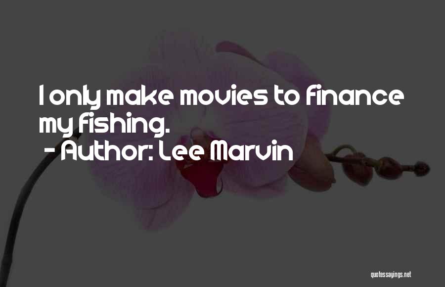 Marvin Quotes By Lee Marvin