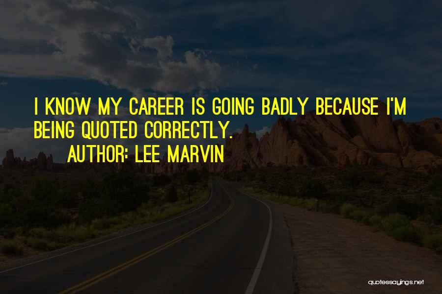 Marvin Quotes By Lee Marvin