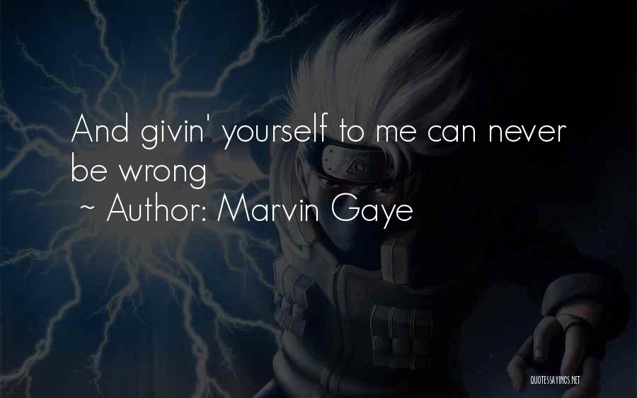 Marvin Quotes By Marvin Gaye