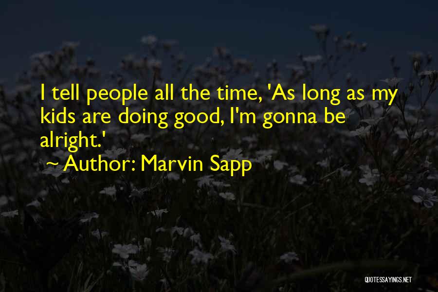 Marvin Sapp Quotes 298510