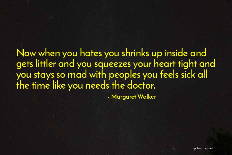 Marvine Ranch Quotes By Margaret Walker Marvine Ranch Quotes By Margaret Walker