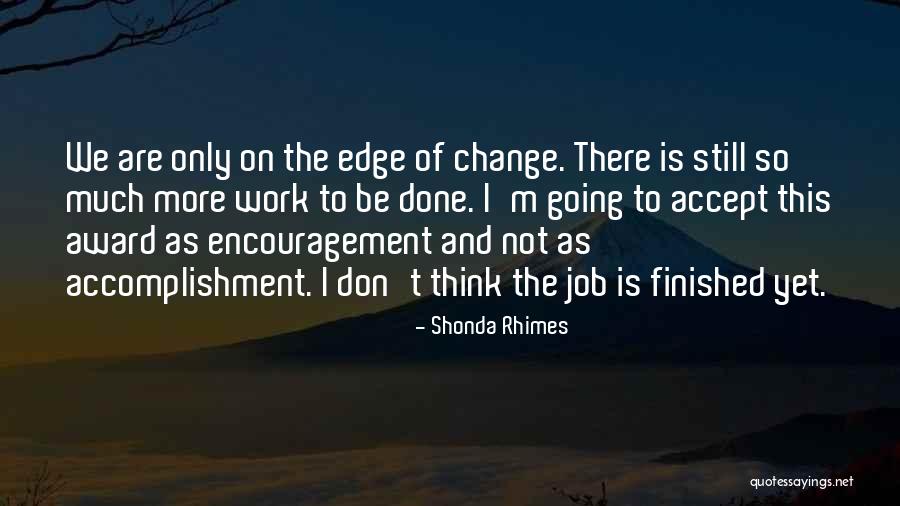 Marvit Tours Quotes By Shonda Rhimes Marvit Tours Quotes By Shonda Rhimes