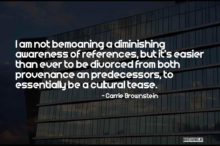 Marvitubos Quotes By Carrie Brownstein Marvitubos Quotes By Carrie Brownstein