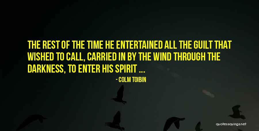 Marwaha Quotes By Colm Toibin Marwaha Quotes By Colm Toibin