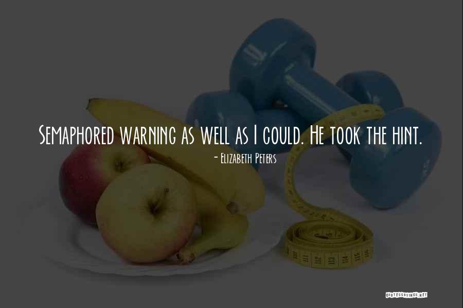 Marwane Balde Quotes By Elizabeth Peters Marwane Balde Quotes By Elizabeth Peters