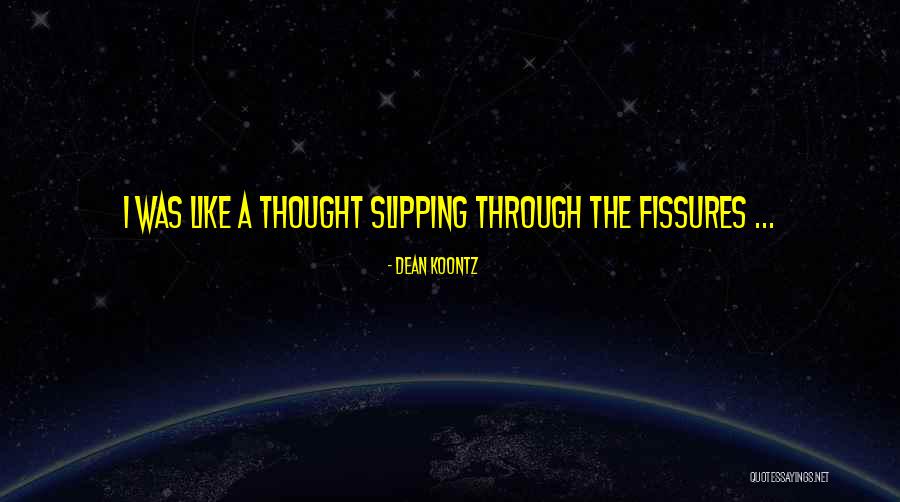 Marwat Enterprises Quotes By Dean Koontz Marwat Enterprises Quotes By Dean Koontz