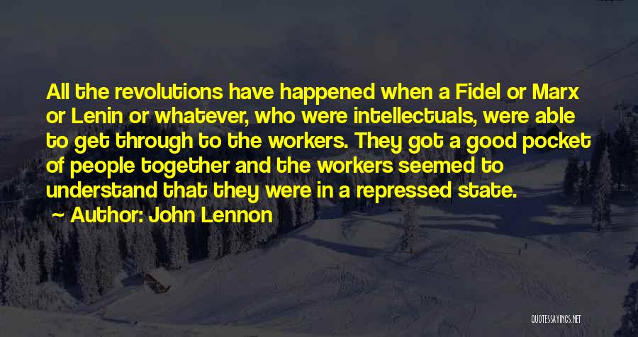 Marx Lenin Quotes By John Lennon