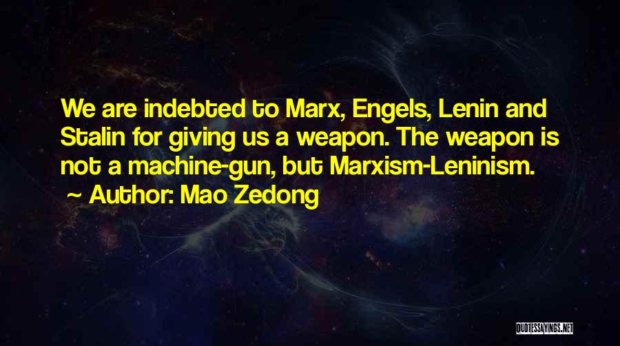 Marx Lenin Quotes By Mao Zedong