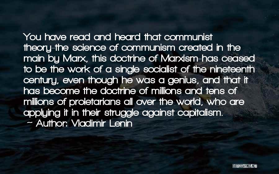 Marx Lenin Quotes By Vladimir Lenin