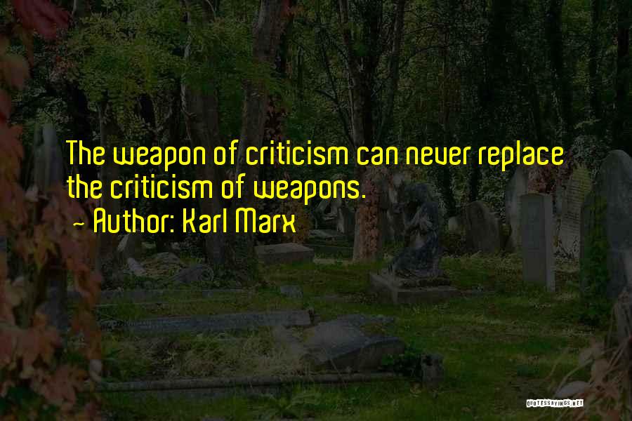 Marx Quotes By Karl Marx